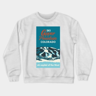 Ski Copper Mountain Vintage Ski Poster Crewneck Sweatshirt